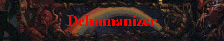 Dehumanizer